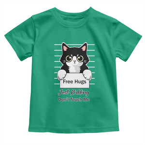 Funny Black Cat Quote Toddler T Shirt Free Hugs Just Kidding Do Not Touch Me TS12 Irish Green Print Your Wear