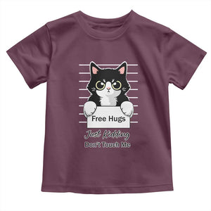 Funny Black Cat Quote Toddler T Shirt Free Hugs Just Kidding Do Not Touch Me TS12 Maroon Print Your Wear