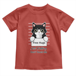 Funny Black Cat Quote Toddler T Shirt Free Hugs Just Kidding Do Not Touch Me TS12 Red Print Your Wear