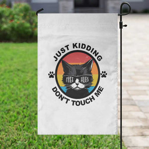 Black Cat Lovers Garden Flag Free Hugs Just Kidding Do Not Touch Me Gift TS12 Print Your Wear