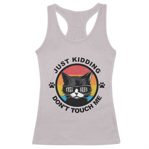 Black Cat Lovers Racerback Tank Top Free Hugs Just Kidding Do Not Touch Me Gift TS12 Ice Gray Print Your Wear