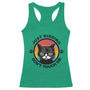 Black Cat Lovers Racerback Tank Top Free Hugs Just Kidding Do Not Touch Me Gift TS12 Irish Green Print Your Wear