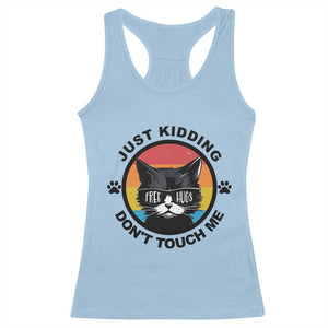 Black Cat Lovers Racerback Tank Top Free Hugs Just Kidding Do Not Touch Me Gift TS12 Light Blue Print Your Wear