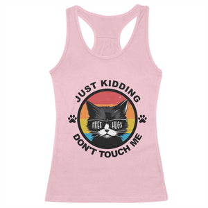 Black Cat Lovers Racerback Tank Top Free Hugs Just Kidding Do Not Touch Me Gift TS12 Light Pink Print Your Wear