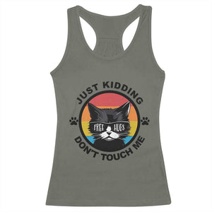 Black Cat Lovers Racerback Tank Top Free Hugs Just Kidding Do Not Touch Me Gift TS12 Military Green Print Your Wear