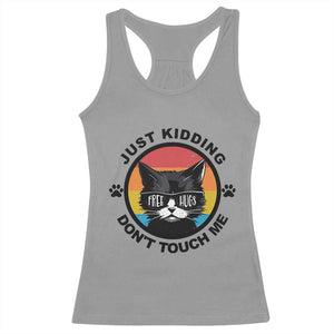 Black Cat Lovers Racerback Tank Top Free Hugs Just Kidding Do Not Touch Me Gift TS12 Sport Gray Print Your Wear