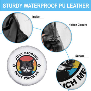 Black Cat Lovers Spare Tire Cover Free Hugs Just Kidding Do Not Touch Me Gift TS12 Print Your Wear