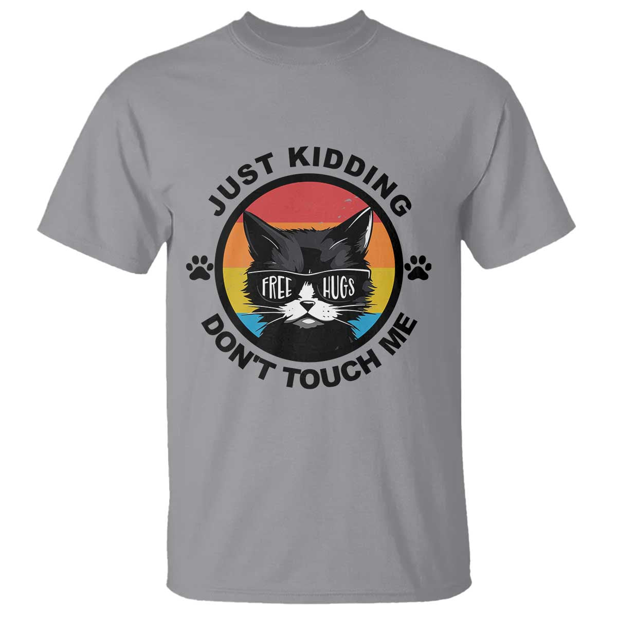 Black Cat Lovers T Shirt Free Hugs Just Kidding Do Not Touch Me Gift TS12 Sport Gray Print Your Wear