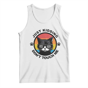 Black Cat Lovers Tank Top Free Hugs Just Kidding Do Not Touch Me Gift TS12 White Print Your Wear