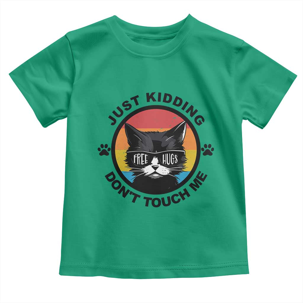 Black Cat Lovers Toddler T Shirt Free Hugs Just Kidding Do Not Touch Me Gift TS12 Irish Green Print Your Wear