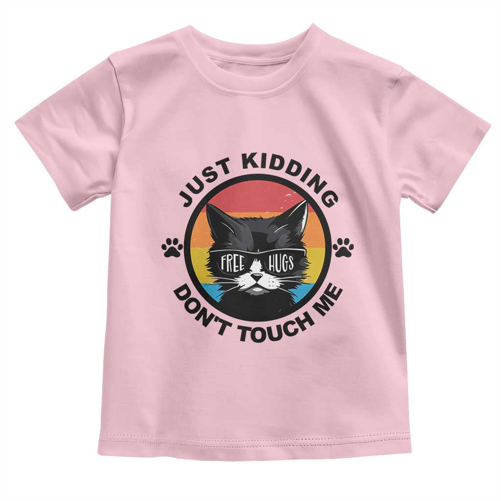 Black Cat Lovers Toddler T Shirt Free Hugs Just Kidding Do Not Touch Me Gift TS12 Light Pink Print Your Wear