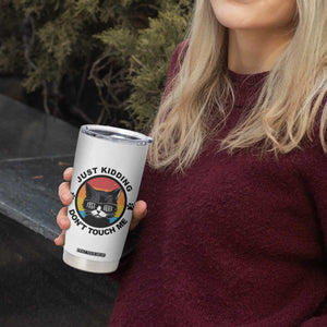 Black Cat Lovers Tumbler Cup Free Hugs Just Kidding Do Not Touch Me Gift TS12 Print Your Wear