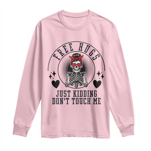 Funny Skeleton Sarcastic Gift Long Sleeve Shirt Free Hugs Do Not Touch Me TS12 Light Pink Print Your Wear