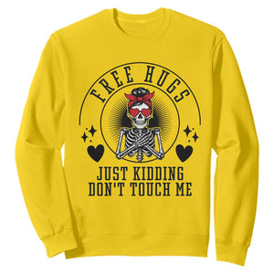 Funny Skeleton Sarcastic Gift Sweatshirt Free Hugs Do Not Touch Me TS12 Daisy Print Your Wear