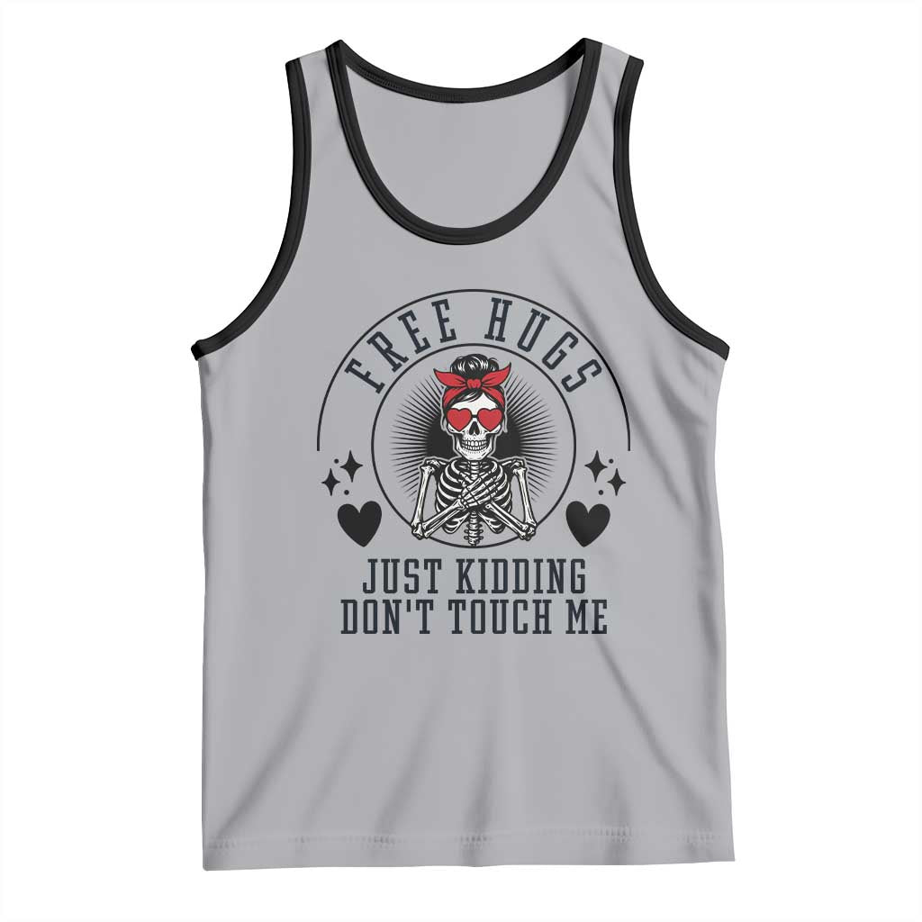 Funny Skeleton Sarcastic Gift Tank Top Free Hugs Do Not Touch Me TS12 Athletic Heather Black Print Your Wear