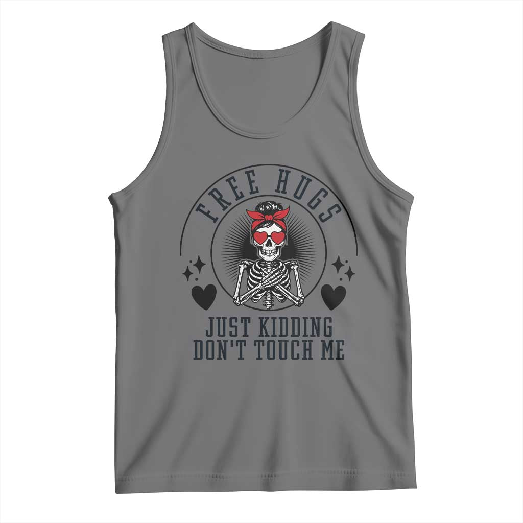 Funny Skeleton Sarcastic Gift Tank Top Free Hugs Do Not Touch Me TS12 Black Heather Print Your Wear
