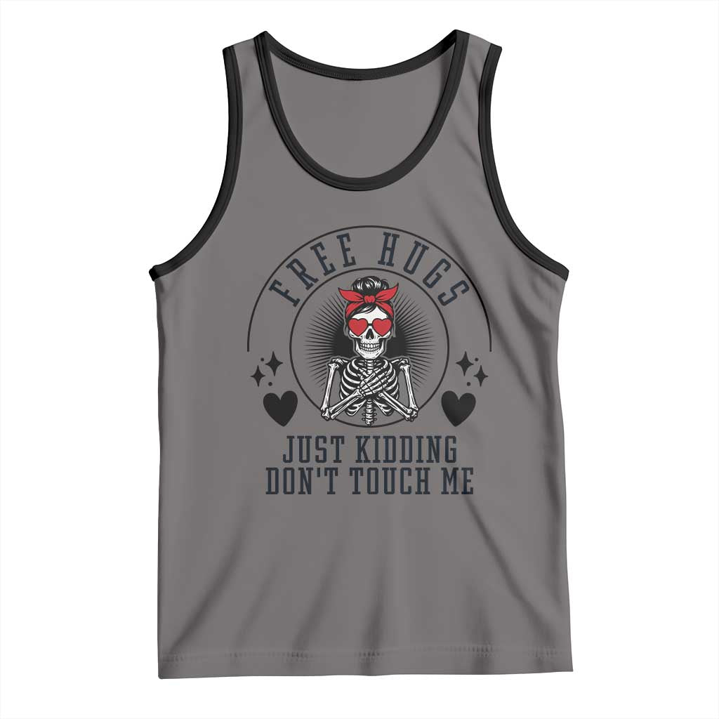 Funny Skeleton Sarcastic Gift Tank Top Free Hugs Do Not Touch Me TS12 Deep Heather Black Print Your Wear