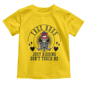 Funny Skeleton Sarcastic Gift Toddler T Shirt Free Hugs Do Not Touch Me TS12 Daisy Print Your Wear