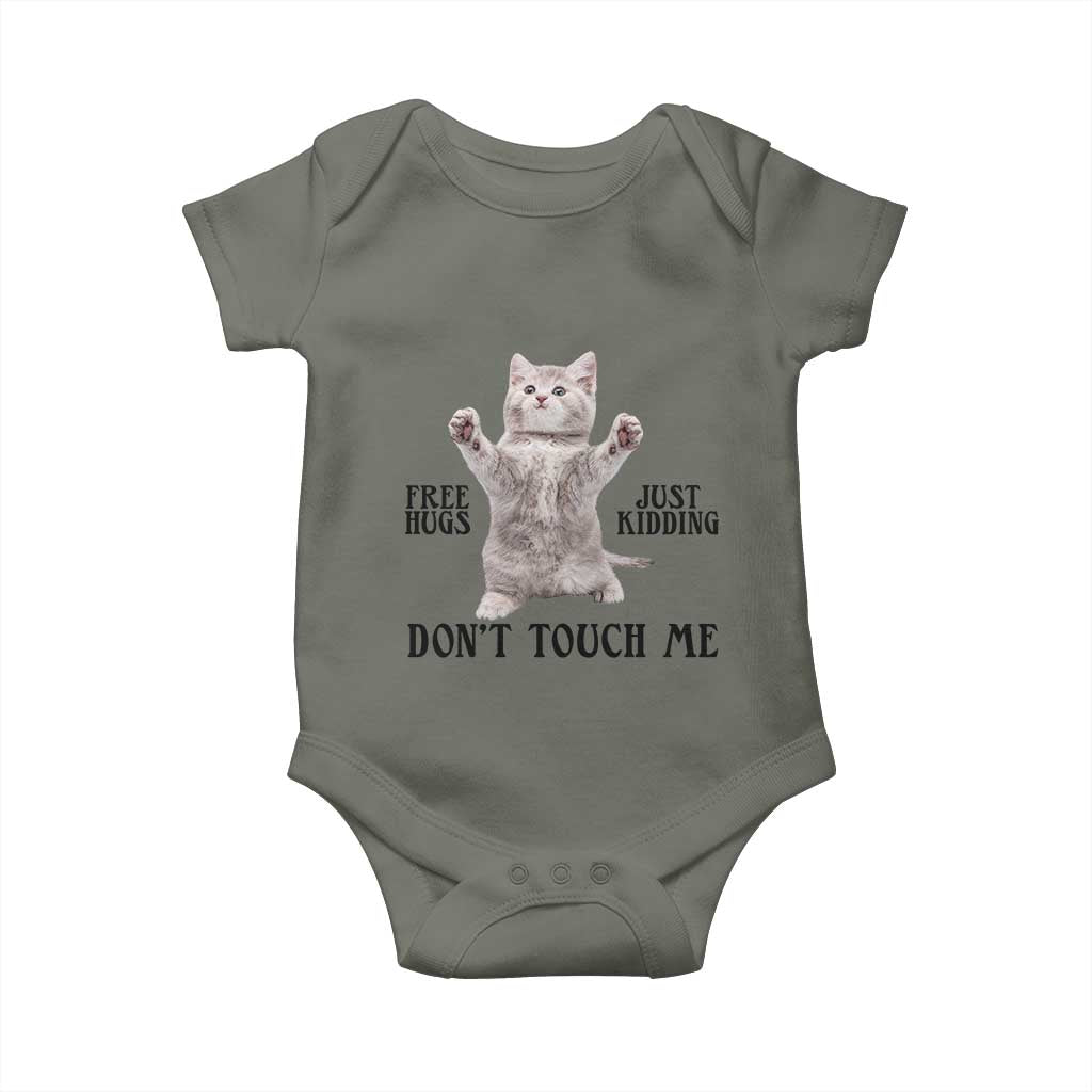 Free Hugs Do Not Touch Me Baby Onesie Funny Cat Meme TS12 Military Green Print Your Wear