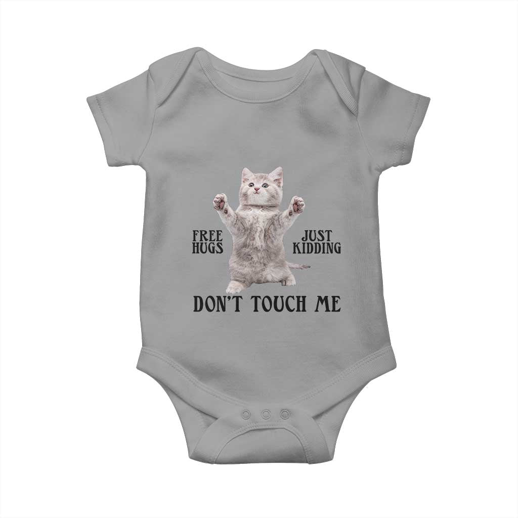 Free Hugs Do Not Touch Me Baby Onesie Funny Cat Meme TS12 Sport Gray Print Your Wear
