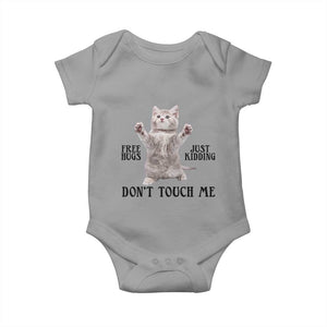 Free Hugs Do Not Touch Me Baby Onesie Funny Cat Meme TS12 Sport Gray Print Your Wear