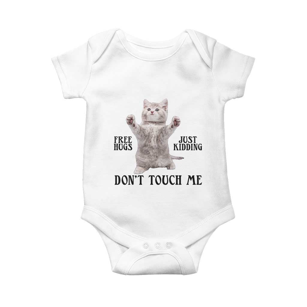 Free Hugs Do Not Touch Me Baby Onesie Funny Cat Meme TS12 White Print Your Wear