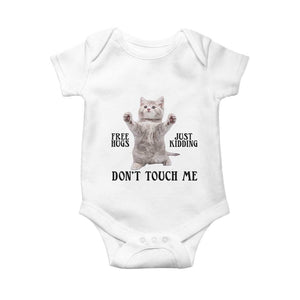 Free Hugs Do Not Touch Me Baby Onesie Funny Cat Meme TS12 White Print Your Wear