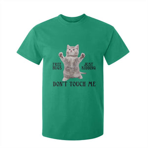 Free Hugs Do Not Touch Me T Shirt For Kid Funny Cat Meme TS12 Irish Green Print Your Wear