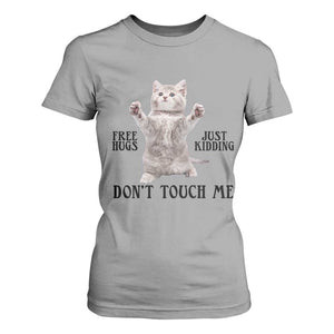 Free Hugs Do Not Touch Me T Shirt For Women Funny Cat Meme TS12 Sport Gray Print Your Wear