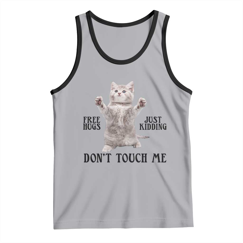 Free Hugs Do Not Touch Me Tank Top Funny Cat Meme TS12 Athletic Heather Black Print Your Wear