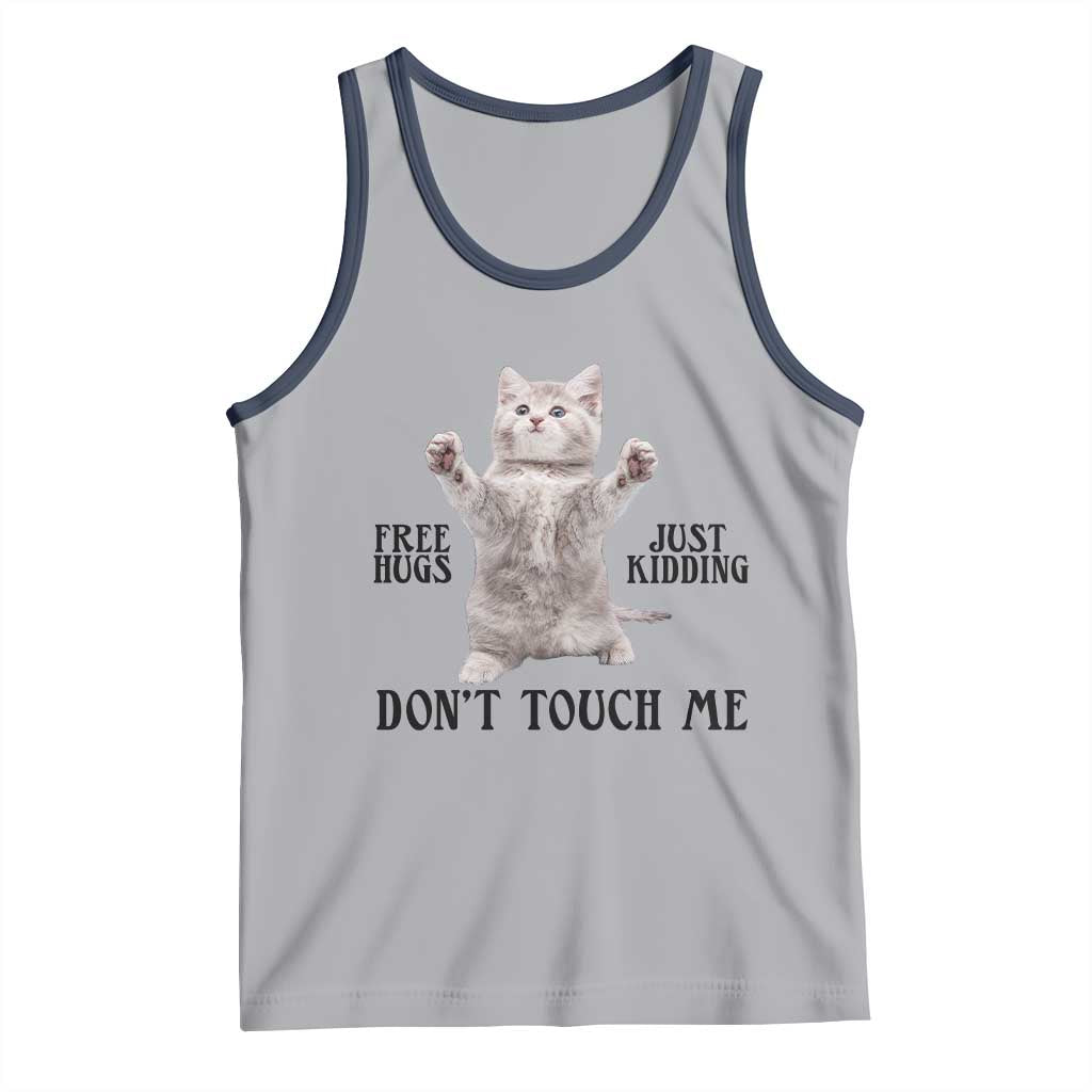 Free Hugs Do Not Touch Me Tank Top Funny Cat Meme TS12 Athletic Heather Navy Print Your Wear