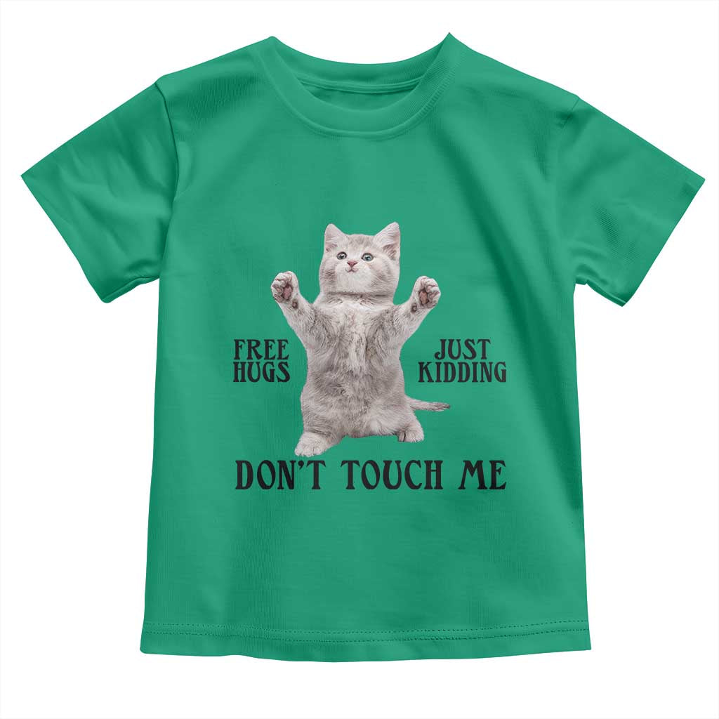 Free Hugs Do Not Touch Me Toddler T Shirt Funny Cat Meme TS12 Irish Green Print Your Wear