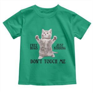 Free Hugs Do Not Touch Me Toddler T Shirt Funny Cat Meme TS12 Irish Green Print Your Wear