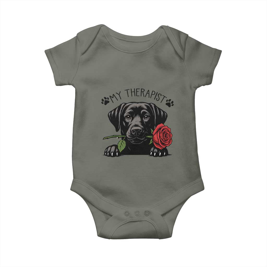 Black Labrador Retriever Is My Therapist Baby Onesie Dog Lover Gift TS12 Military Green Print Your Wear