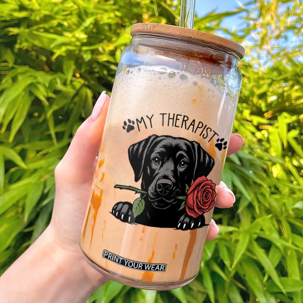 Black Labrador Retriever Is My Therapist Glass Can Dog Lover Gift TS12 White Print Your Wear