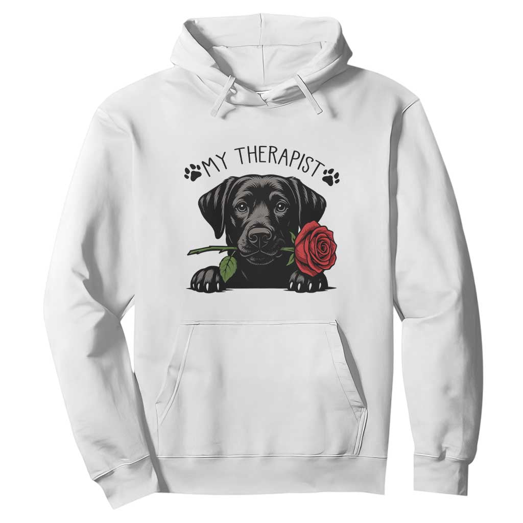 Black Labrador Retriever Is My Therapist Hoodie Dog Lover Gift TS12 White Print Your Wear
