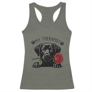 Black Labrador Retriever Is My Therapist Racerback Tank Top Dog Lover Gift TS12 Military Green Print Your Wear