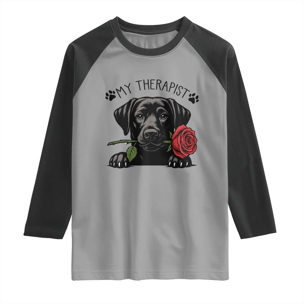 Black Labrador Retriever Is My Therapist Raglan Shirt Dog Lover Gift TS12 Sport Gray Black Print Your Wear