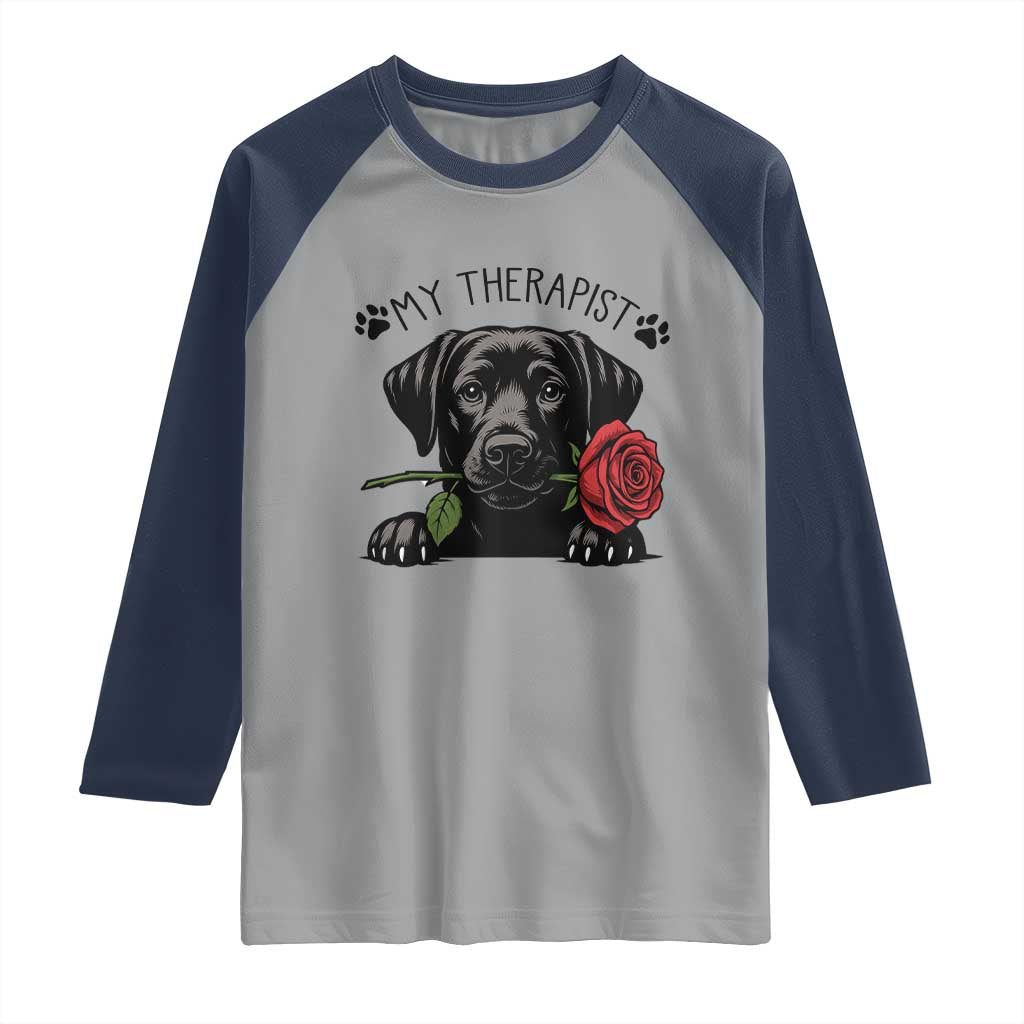Black Labrador Retriever Is My Therapist Raglan Shirt Dog Lover Gift TS12 Sport Gray Navy Print Your Wear