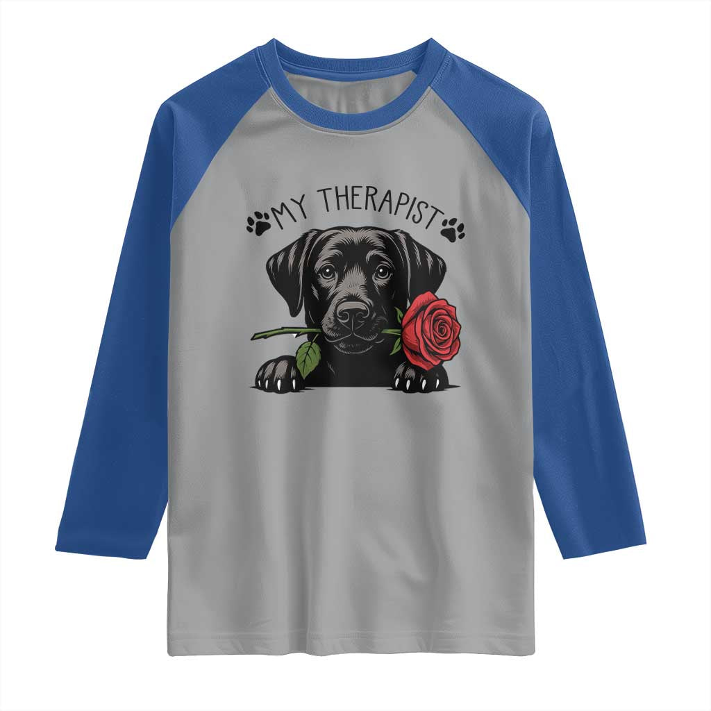 Black Labrador Retriever Is My Therapist Raglan Shirt Dog Lover Gift TS12 Sport Gray Royal Print Your Wear