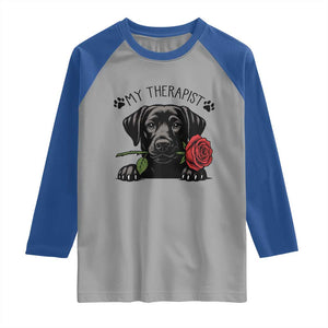 Black Labrador Retriever Is My Therapist Raglan Shirt Dog Lover Gift TS12 Sport Gray Royal Print Your Wear