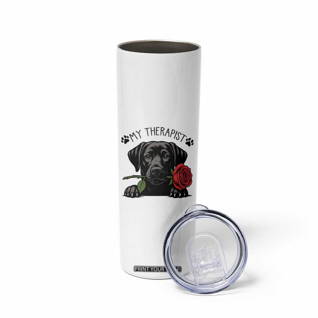 Black Labrador Retriever Is My Therapist Skinny Tumbler Dog Lover Gift TS12 Print Your Wear