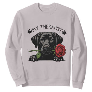 Black Labrador Retriever Is My Therapist Sweatshirt Dog Lover Gift TS12 Ice Gray Print Your Wear