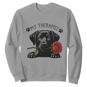 Black Labrador Retriever Is My Therapist Sweatshirt Dog Lover Gift TS12 Sport Gray Print Your Wear