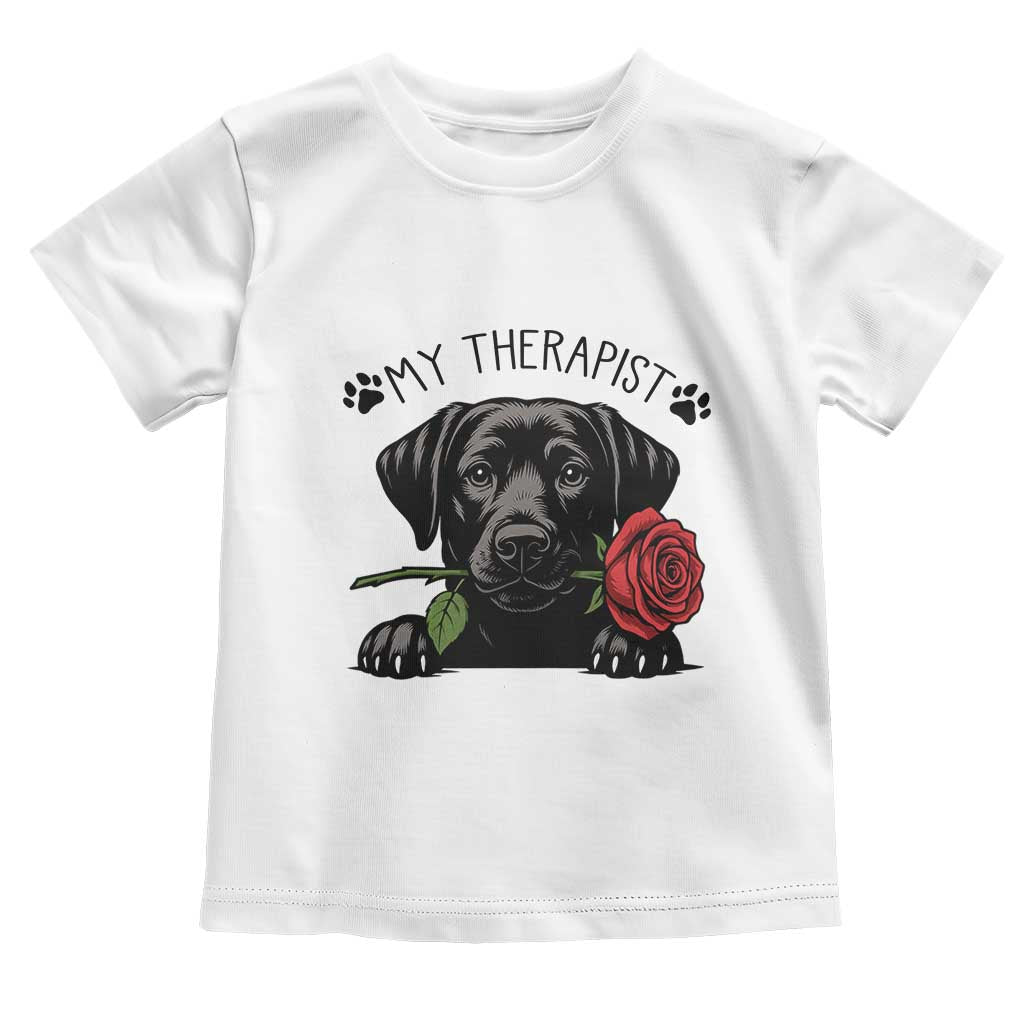 Black Labrador Retriever Is My Therapist Toddler T Shirt Dog Lover Gift TS12 White Print Your Wear