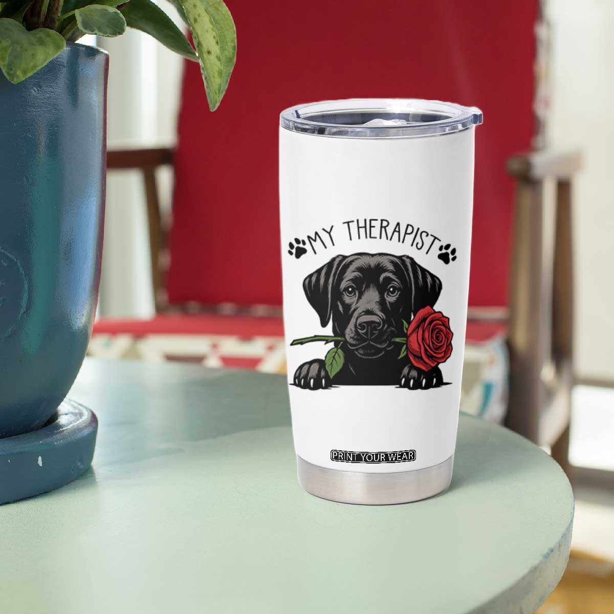 Black Labrador Retriever Is My Therapist Tumbler Cup Dog Lover Gift TS12 Print Your Wear