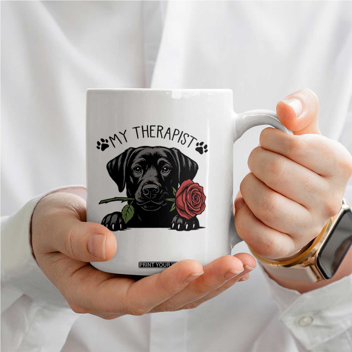 Black Labrador Retriever Is My Therapist Coffee Mug Dog Lover Gift TS12 Print Your Wear