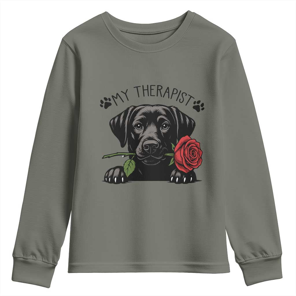 Black Labrador Retriever Is My Therapist Youth Sweatshirt Dog Lover Gift TS12 Military Green Print Your Wear