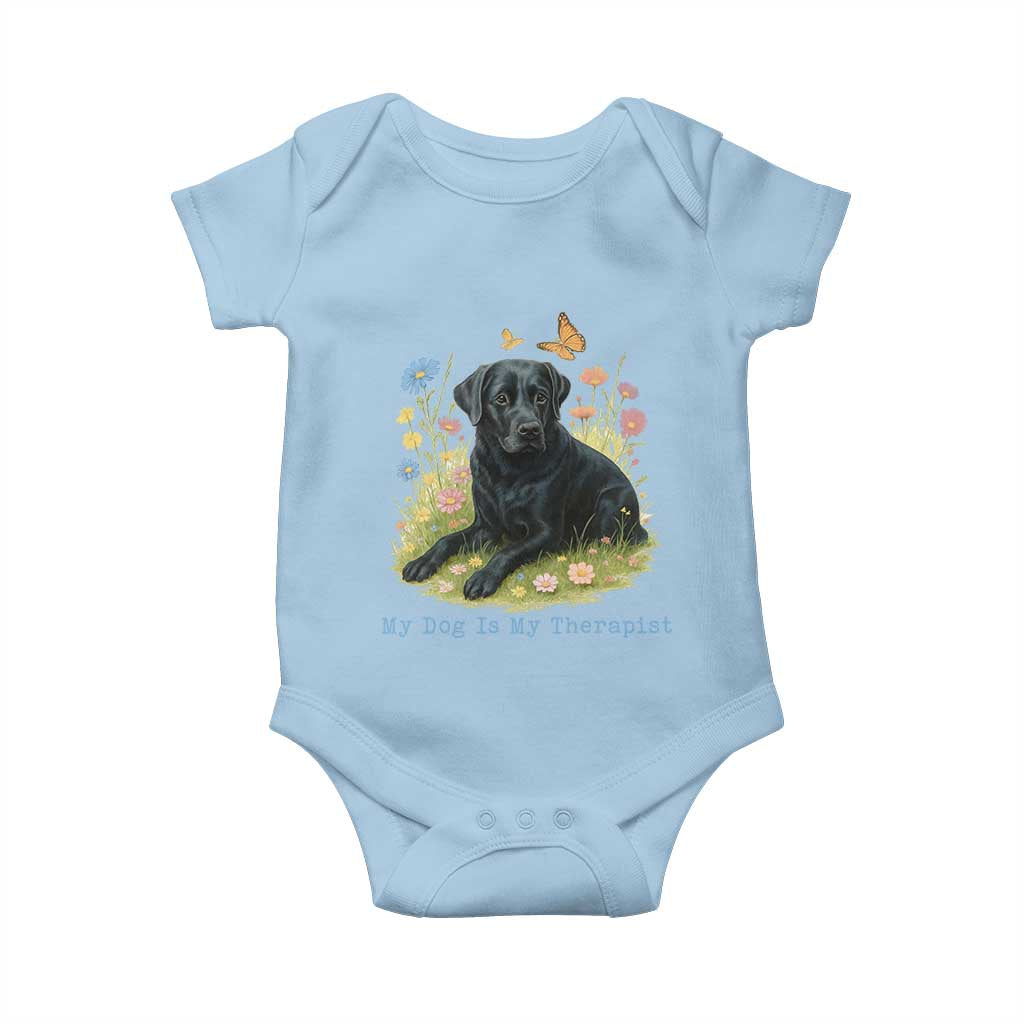 My Dog Is My Therapist Baby Onesie Labrador Retriever Lover Gift TS12 Light Blue Print Your Wear
