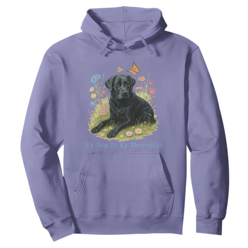 My Dog Is My Therapist Hoodie Labrador Retriever Lover Gift TS12 Violet Print Your Wear